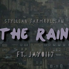 Styll Dash - Rain Ft. Jay0117