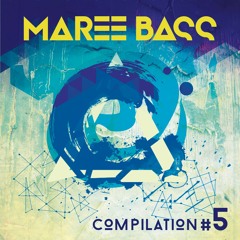 Marée BASS Compilation #5 /// Preview