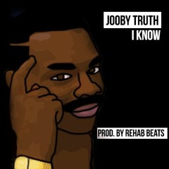 I Know (Prod. By Rehab Beats)