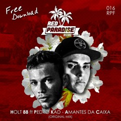 [RPF016] Holt88 Ft Pedro Kad - Amantes Da Caixa (Original Mix) FREE