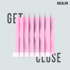 Get Close