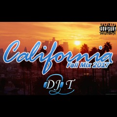DJ T Presents "California Fall Mix 2017"