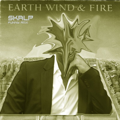 Earth Wind & Fire - BRAZILIAN RHYME - SKALP Remix FUNNY FUSION INSTRU