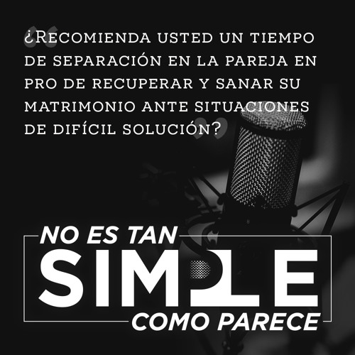 Stream episode ¿Recomienda un tiempo de separación en la pareja para sanar su matrimonio en situaciones difíciles? by Ministerios Integridad & Sabiduría podcast | Listen online for free on SoundCloud Stream episode ¿Recomienda un tiempo de separación en la pareja para sanar su matrimonio en situaciones difíciles? by Ministerios Integridad & Sabiduría podcast | Listen online for free on SoundCloud