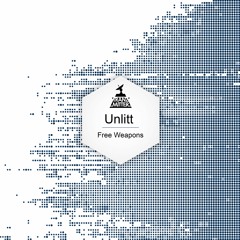 [TRANZ066] Unlitt - Free Weapons EP
