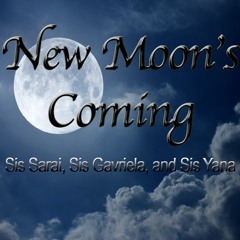 New Moon's Coming