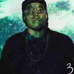 Love Love OR Hate Love Vol 3