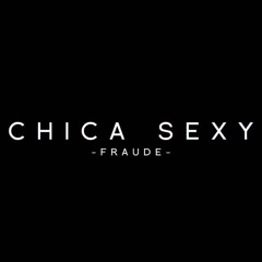 Fraude - Chica Sexy - A.R.M Music
