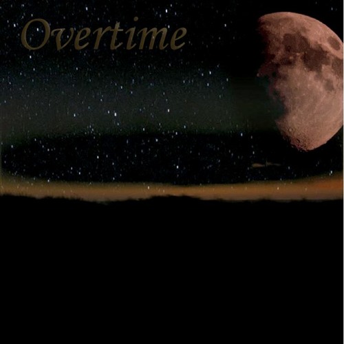 Overtime (feat. Maleke Love & Archie James)