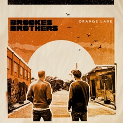 Brookes Brothers - Orange Lane (Album Megamix)