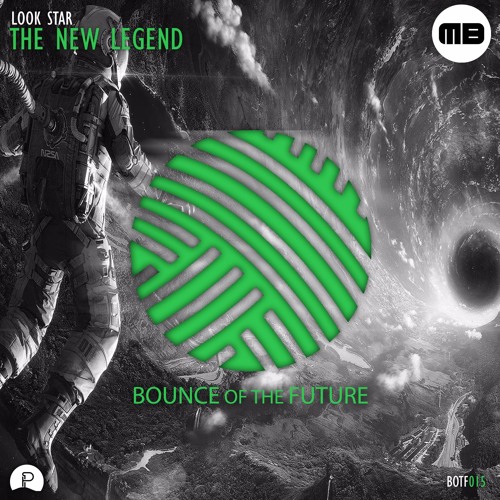 LOOK Star - The New Legend (OUT NOW) **BOUNCE & BASS EXCLUSIVE PREMIERE**