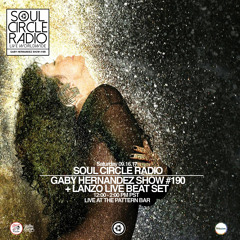 Gaby Hernandez x Lanzo Show #190