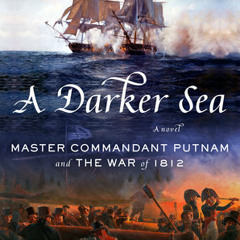 A Darker Sea by James L. Haley, read by Paul Boehmer