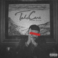 Take Care (Connor Leahy Bootleg) [FREE DOWNLOAD CLICK BUY]