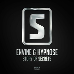 Envine & Hypnose - Story of Secrets (#SSL086)