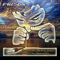 Natasha Baccardi & Dj JunGo!! - I'm The Obsessor (Original Mix)