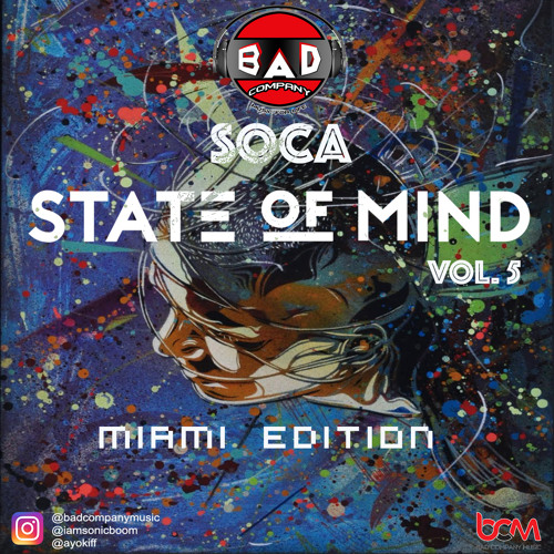 SOCA STATE OF MIND VOL.5[MIAMI EDITION]