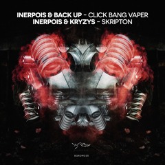 Inerpois & Kryzys - Skripton - OUT NOW -