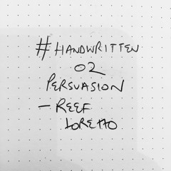 Persuasion • #Handwritten Series • 02