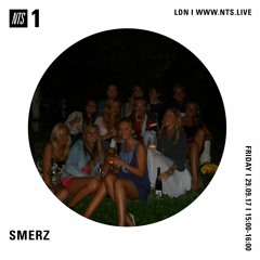 Smerz on NTS radio 29th september 17