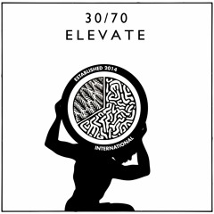 30/70 "ELEVATE"