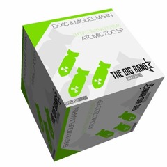 EKXIS & Miguel Marin - Atomic Zoo (Original Mix) Preview!