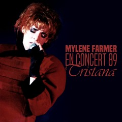 Tristana (Live 89/Crm Edit) - Mylène Farmer
