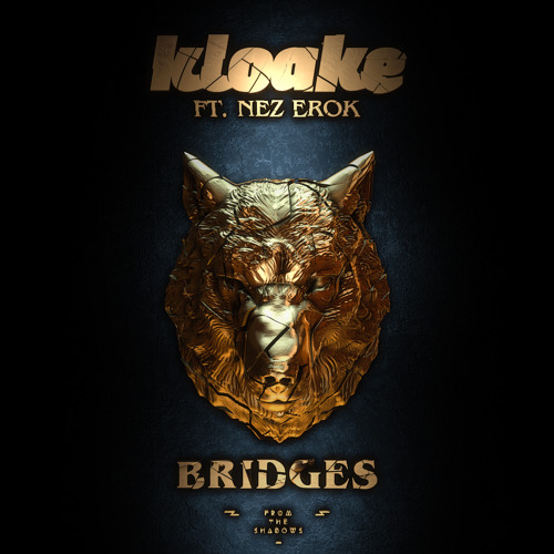 Bridges featuring Nez Erok