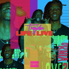 LIFE I LIVE PROD BY IZAK