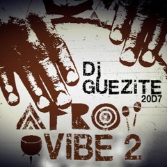 AfRo-ViBe 2 by Dj GuezitE