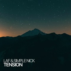 LAF & Simple Nick - Tension