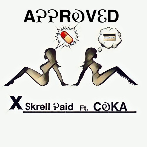 SKRELL PAID x ENVY CAINE - APPROVED