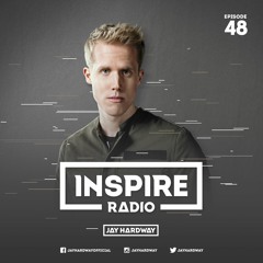 Jay Hardway - Inspire Radio #48