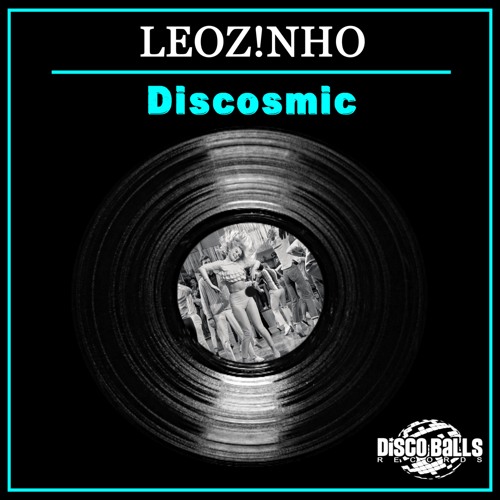 Discosmic (Disco Balls Records)