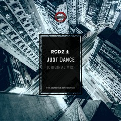 Rodz - Just Dance (Original Mix)| Free Download