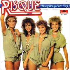 Risqué - Burn It Up (Mr. Dj)