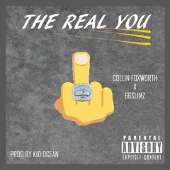 The Real You (prod By Kid Ocean) Ft. 66Slimz