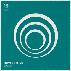 Oliver Zahnd - Glamour