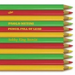 Paolo Nutini - Pencil Full Of Lead (Bobby King Remix)