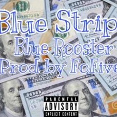 Blue Strips prod by FofiveBeats