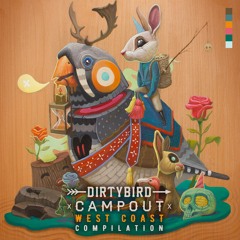 Dirtybird Campout West Coast Compilation: Mixed by Ardalan
