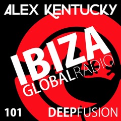 101.DEEPFUSION @ IBIZAGLOBALRADIO (Alex Kentucky) 26/09/17