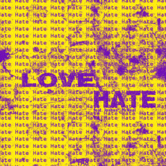 Hate is Love Feat. Joshua McNeal (Prod. by Syndrome)