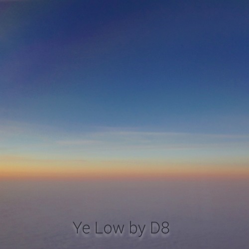 D8 - Ye Low
