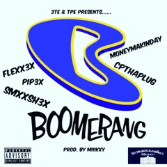 Boomerang - smxxsh3x flexx3x pip3x cpthaplug