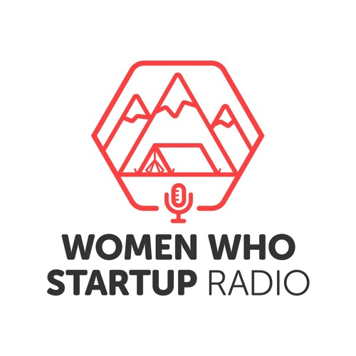 S3 #5 Kathryn Finney - with Women Who Startup Radio