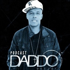 PODCAST DADDO DJ 002 ( LIGHT )