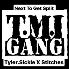 Next To Get Split SICKLE X STITCHES