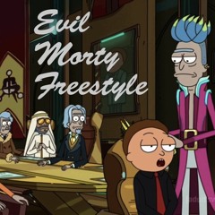 EVIL MORTY FREESTYLE [VIDEO IN DESCRIPTION]