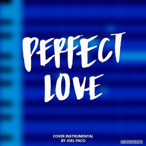 Perfect Love 